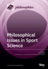 Image for Philosophical Issues in Sport Science