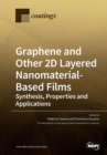 Image for Graphene and Other 2D Layered Nanomaterial-Based Films