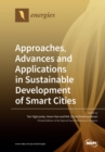 Image for Approaches, Advances and Applications in Sustainable Development of Smart Cities