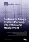 Image for Sustainable Energy Systems Planning, Integration and Management