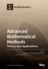 Image for Advanced Mathematical Methods : Theory and Applications