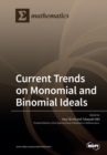Image for Current Trends on Monomial and Binomial Ideals