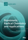 Image for Biomimetic Radical Chemistry and Applications