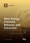 Image for Wave Energy Potential, Behavior and Extraction