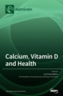 Image for Calcium, Vitamin D and Health