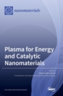 Image for Plasma for Energy and Catalytic Nanomaterials