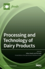 Image for Processing and Technology of Dairy Products