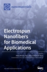Image for Electrospun Nanofibers for Biomedical Applications