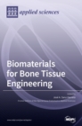 Image for Biomaterials for Bone Tissue Engineering