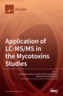 Image for Application of LC-MS/MS in the Mycotoxins Studies