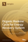 Image for Organic Rankine Cycle for Energy Recovery System
