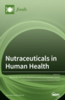 Image for Nutraceuticals in Human Health