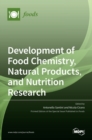 Image for Development of Food Chemistry, Natural Products, and Nutrition Research