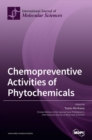 Image for Chemopreventive Activities of Phytochemicals