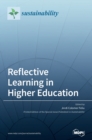 Image for Reflective Learning in Higher Education