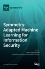 Image for Symmetry-Adapted Machine Learning for Information Security