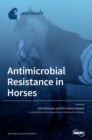 Image for Antimicrobial Resistance in Horses