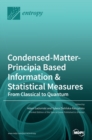 Image for Condensed-Matter-Principia Based Information &amp; Statistical Measures