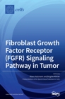 Image for Fibroblast Growth Factor Receptor (FGFR) Signaling Pathway in Tumor