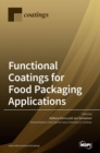 Image for Functional Coatings for Food Packaging Applications