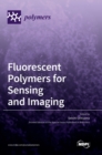 Image for Fluorescent polymers for sensing and imaging