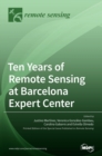 Image for Ten Years of Remote Sensing at Barcelona Expert Center