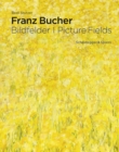 Image for Franz Bucher. Picture Fields