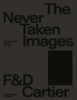 Image for The never taken images