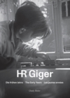 Image for HR Giger : The Early Years