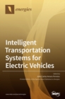 Image for Intelligent Transportation Systems for Electric Vehicles