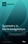 Image for Symmetry in Electromagnetism