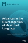 Image for Advances in the Neurocognition of Music and Language