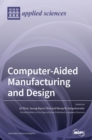 Image for Computer-Aided Manufacturing and Design