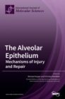 Image for The Alveolar Epithelium