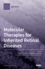 Image for Molecular Therapies for Inherited Retinal Diseases
