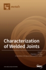 Image for Characterization of Welded Joints