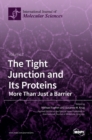 Image for The Tight Junction and Its Proteins : Volume 2