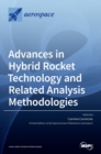 Image for Advances in Hybrid Rocket Technology and Related Analysis Methodologies