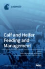 Image for Calf and Heifer Feeding and management
