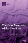 Image for The New Frontiers of Fashion Law