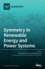 Image for Symmetry in Renewable Energy and Power Systems