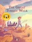 Image for The Great Turkey Walk : A Graphic Novel Adaptation of the Classic Story of a Boy, His Dog and a Thousand Turkeys