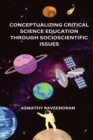 Image for Conceptualizing Critical Science Education through Socioscientific Issues