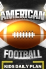 Image for American Football Kids Daily Plan