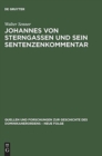 Image for Johannes Von Sterngassen Op Und Sein Sentenzenkommentar