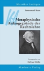 Image for Immanuel Kant : Metaphysische Anfangsgrunde der Rechtslehre