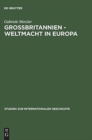 Image for Grossbritannien - Weltmacht in Europa