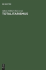 Image for Totalitarismus : Eine Ideengeschichte des 20 Jahrhunderts