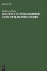 Image for Deutsche Philosophie und Zen-Buddhismus