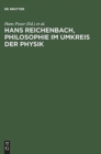 Image for Hans Reichenbach, Philosophie im Umkreis der Physik